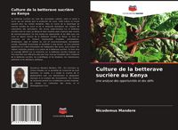 Produktbild: Culture de la betterave sucri&egrave;re au Kenya
