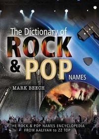 Produktbild: Dictionary of Rock and Pop Names
