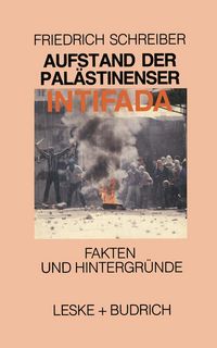Produktbild: Aufstand der Pal&auml;stinenser Die Intifada