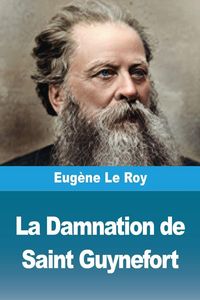 Produktbild: La Damnation de Saint Guynefort