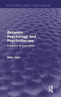 Produktbild: Between Psychology and Psychotherapy (Psychology Revivals)
