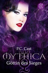 Bild vom Artikel Mythica 06. Göttin des Sieges vom Autor P.C. Cast