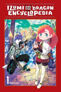 Produktbild: Izumi and the Dragon Encyclopedia, Vol. 1