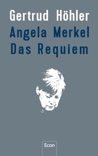 Produktbild: Angela Merkel - Das Requiem
