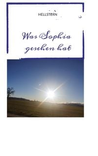 Produktbild: Was Sophia gesehen hat