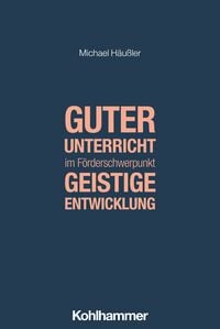 Produktbild: Guter Unterricht im F&ouml;rderschwerpunkt geistige Entwicklung