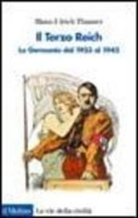 Produktbild: Il terzo Reich. La Germania dal 1933 al 1945