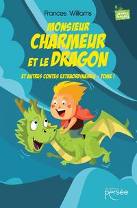 Produktbild: Monsieur charmeur et le dragon et