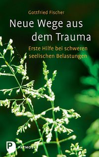 Produktbild: Neue Wege aus dem Trauma