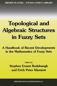 Produktbild: Topological and Algebraic Structures in Fuzzy Sets