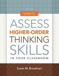 Produktbild: Brookhart, S: How to Assess Higher-Order Thinking Skills in