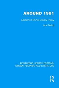 Produktbild: Around 1981: Academic Feminist Literary Theory