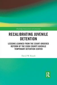 Produktbild: Recalibrating Juvenile Detention