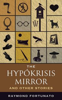 Produktbild: The Hypokrisis Mirror and Other Stories