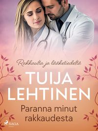 Produktbild: Paranna minut rakkaudesta