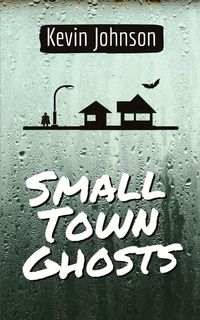 Produktbild: Small Town Ghosts