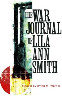 Produktbild: The War Journal of Lila Ann Smith