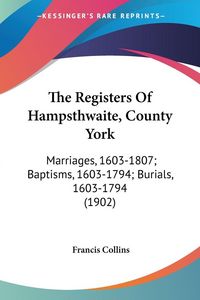Produktbild: The Registers Of Hampsthwaite, County York