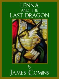 Produktbild: Lenna and the Last Dragon (Lenna's Story, #1)
