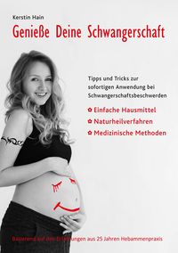 Bild vom Artikel Genieße Deine Schwangerschaft vom Autor Kerstin Hain