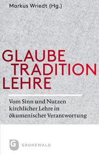 Produktbild: Glaube - Tradition - Lehre