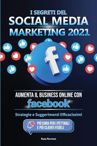 Produktbild: I Segreti del Social Media Marketing 2021