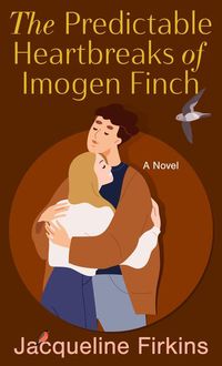 Produktbild: The Predictable Heartbreaks of Imogen Finch