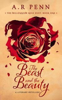 Produktbild: The Beast and the Beauty: A Literary Retelling