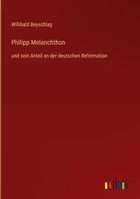 Produktbild: Philipp Melanchthon