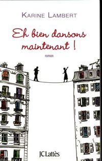 Produktbild: Eh bien dansons maintenant !