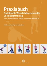 Produktbild: Praxisbuch funktionelle Wirbels&auml;ulengymnastik und R&uuml;ckentraining - Teil 4