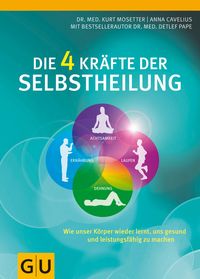 Produktbild: Die 4 Kr&auml;fte der Selbstheilung