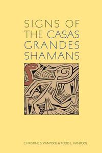 Produktbild: Signs of the Casas Grandes Shamans