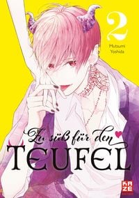 Produktbild: Zu s&uuml;&szlig; f&uuml;r den Teufel &ndash; Band 2