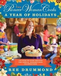 Produktbild: The Pioneer Woman Cooks--A Year of Holidays