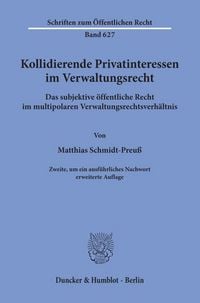 Produktbild: Kollidierende Privatinteressen im Verwaltungsrecht.