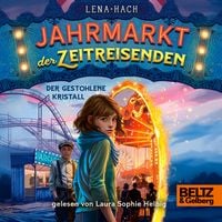 Produktbild Jahrmarkt der Zeitreisenden - Der gestohlene Kristall