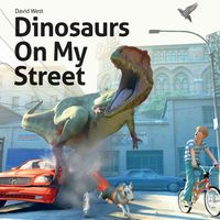 Produktbild: Dinosaurs on My Street