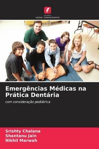 Produktbild: Emerg&ecirc;ncias M&eacute;dicas na Pr&aacute;tica Dent&aacute;ria