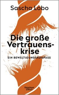 Produktbild: Die gro&szlig;e Vertrauenskrise