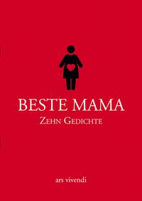 Bild vom Artikel Beste Mama - Zehn Gedichte vom Autor 