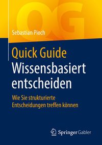 Produktbild: Quick Guide Wissensbasiert entscheiden