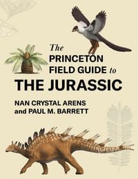 Produktbild: The Princeton Field Guide to the Jurassic