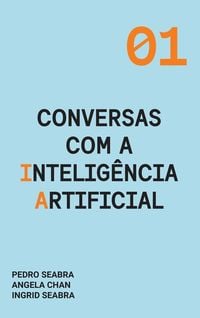 Conversas com a Inteligência Artificial