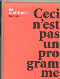 Produktbild: Revue Multitudes ; Ceci N'Est Pas un Programme