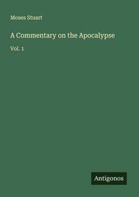 Produktbild: A Commentary on the Apocalypse