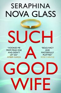 Produktbild: Glass, S: Such a Good Wife