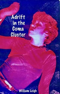 Produktbild: Adrift in the Coma Cluster (Females Ascending, #3)