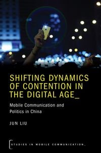 Produktbild: Shifting Dynamics of Contention in the Digital Age