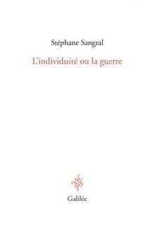 Produktbild: L'individuit&eacute; ou la guerre